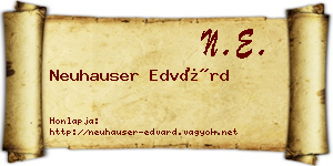 Neuhauser Edvárd névjegykártya